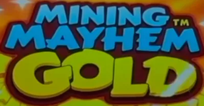 Mining Mayhem Gold