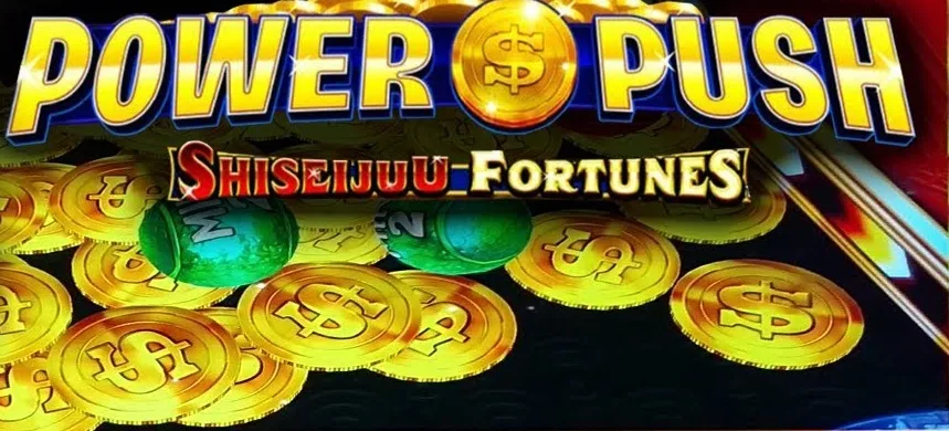 Power Push: Shiseijuu Fortunes
